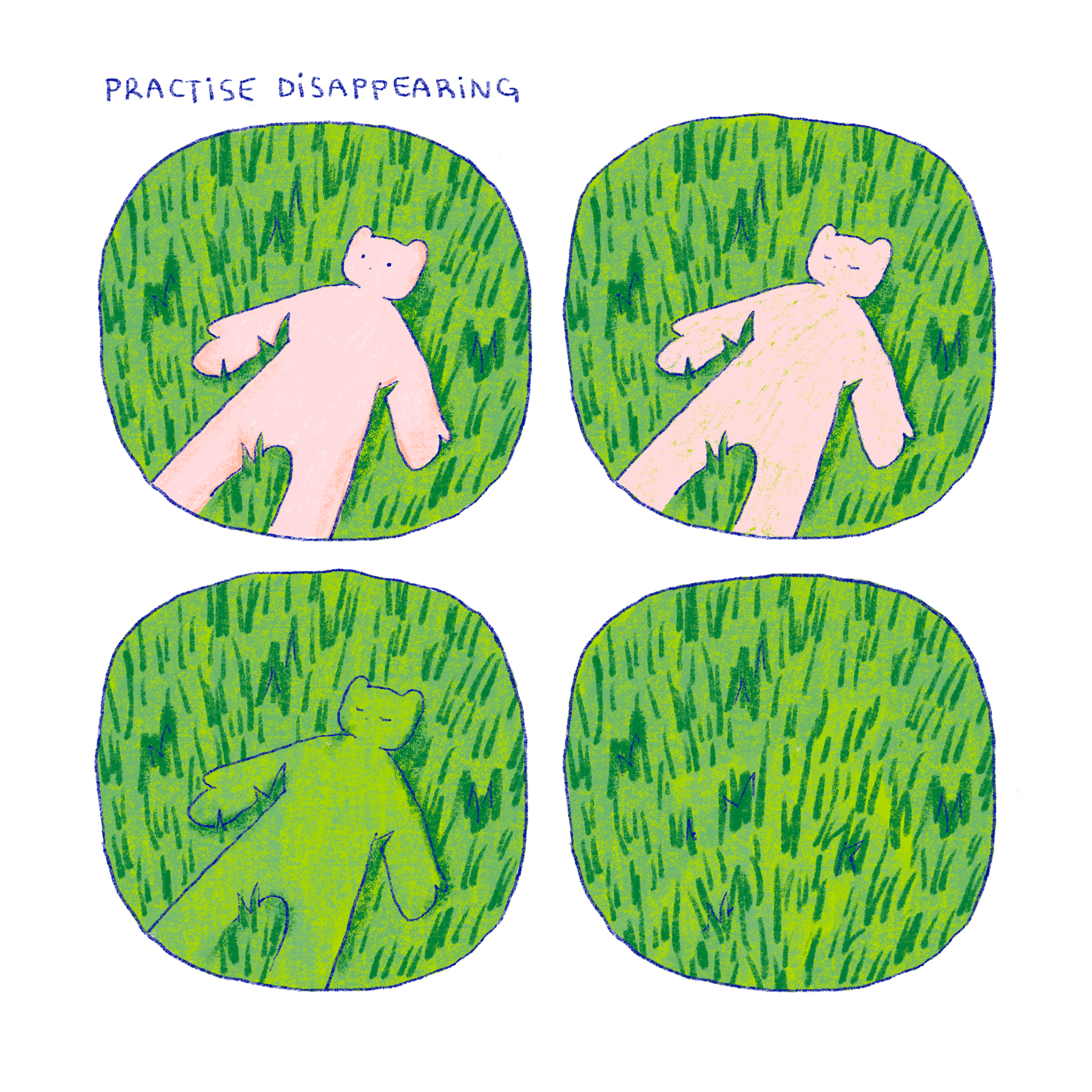 Practise disappearing