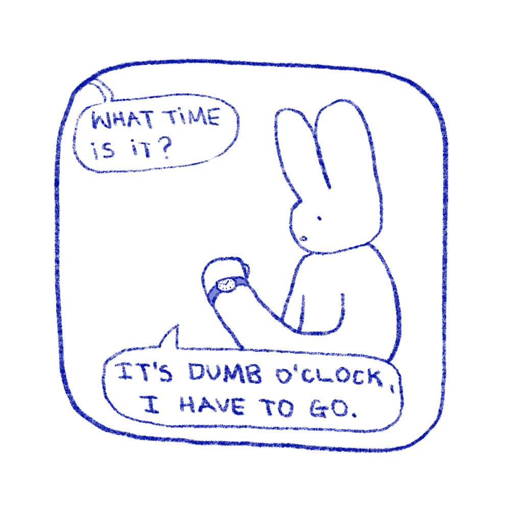 Dumb o'clock